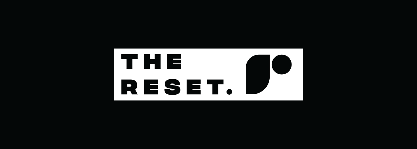 The Reset